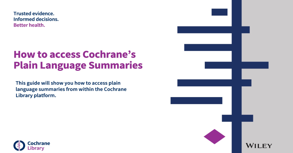 Руководство пользователя “How to access Cochrane’s Plain Language Summaries” издательства Wiley